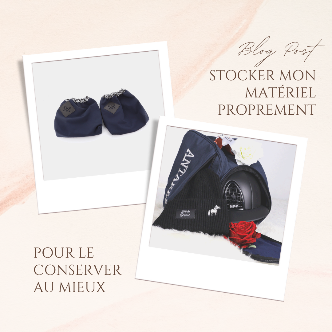 CONSERVER AU MIEUX MON MATÉRIEL D'ÉQUITATION 😌