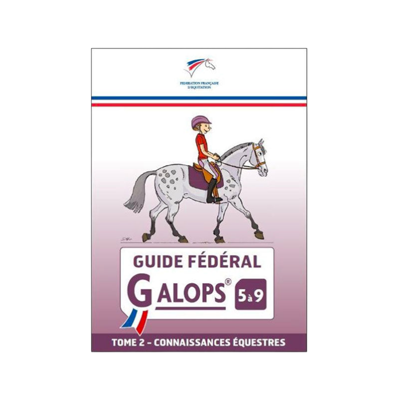 FFE - Guide Fédéral Galop 5 à 9 tome 2 | - Ohlala