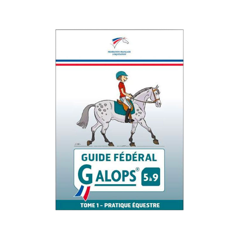 FFE - Guide Fédéral Galop 5 à 9 tome 1 | - Ohlala