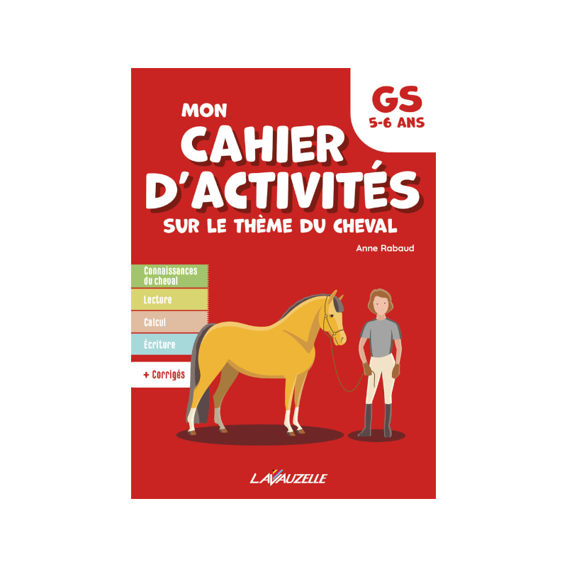 Lavauzelle - Cahier d'activités sur le thème du cheval niveau Grande Section | - Ohlala