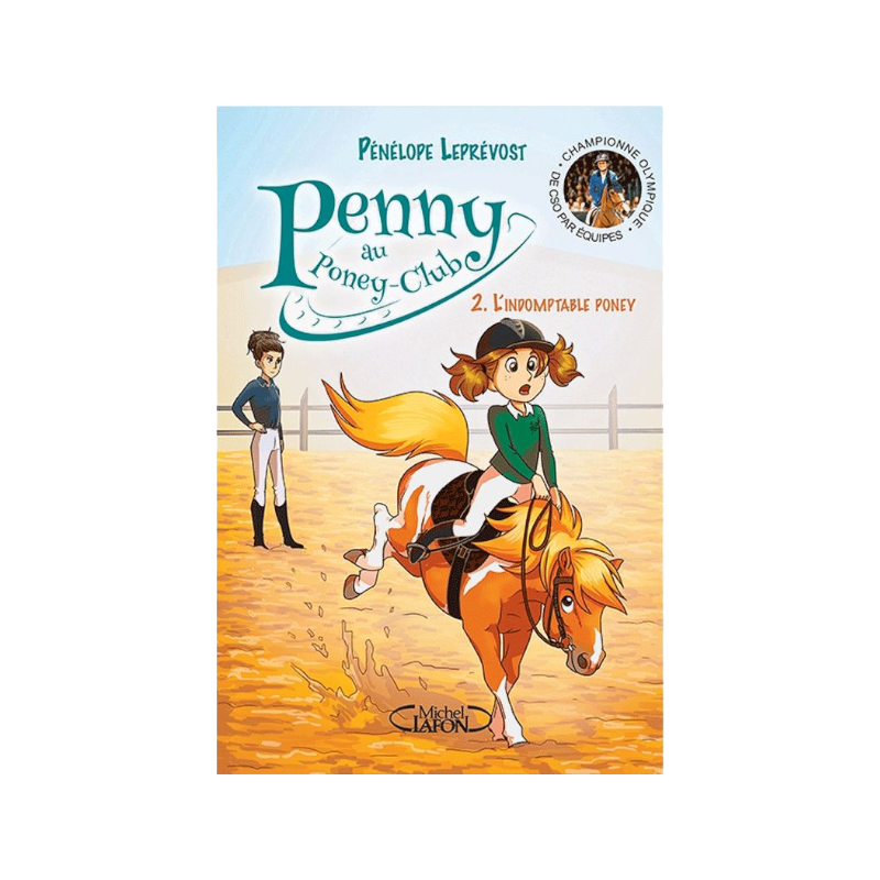 Pénélope - Penny Tome 2 L'indomptable Poney