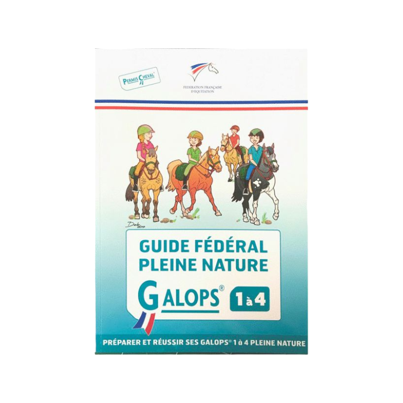 FFE - Guide Fédéral pleine nature Galop 1 à 4 | - Ohlala