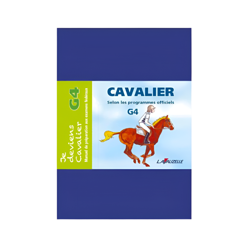 Lavauzelle - Je deviens cavalier Galop 4