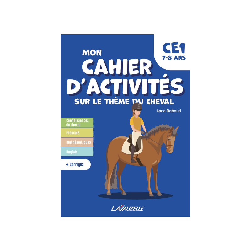 Lavauzelle - Cahier d'activités sur le thème du cheval niveau CE1