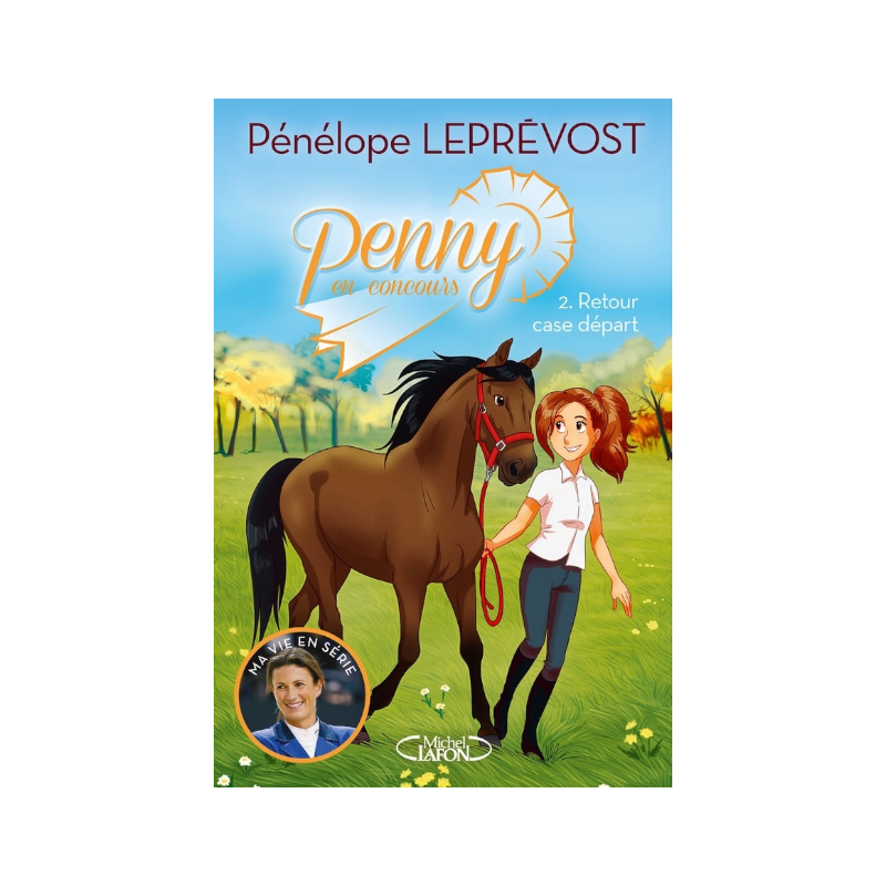 Pénélope - Penny en concours Tome 2 Retour case départ