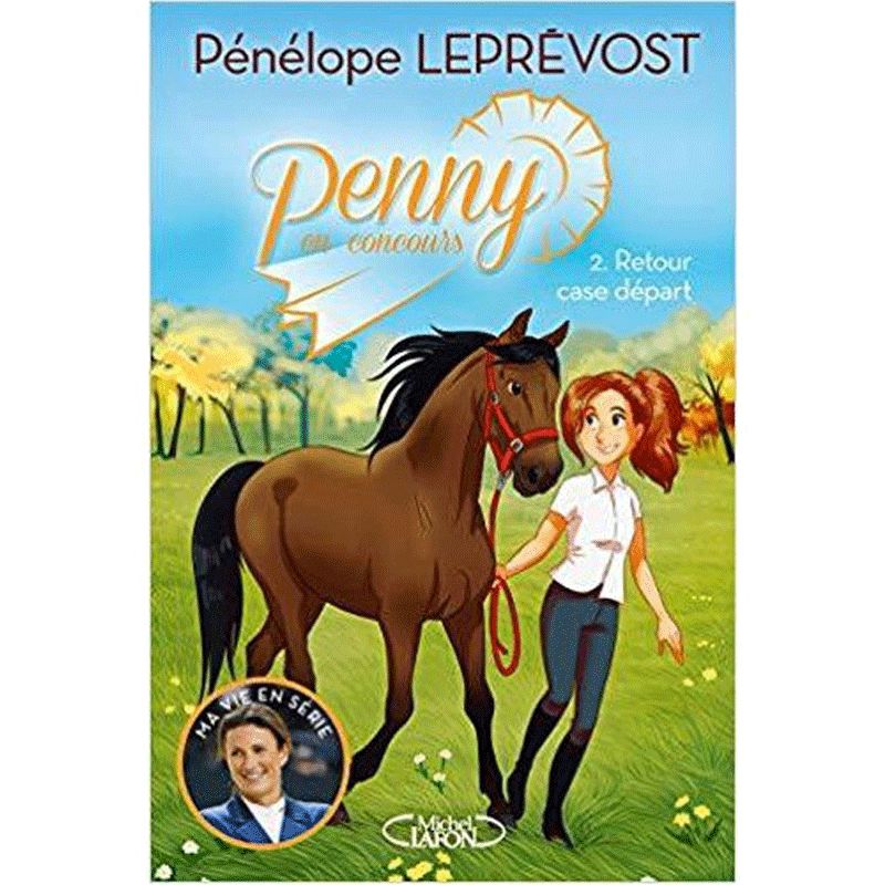 Pénélope Store - Penny en concours Tome 2 Retour case départ | - Ohlala