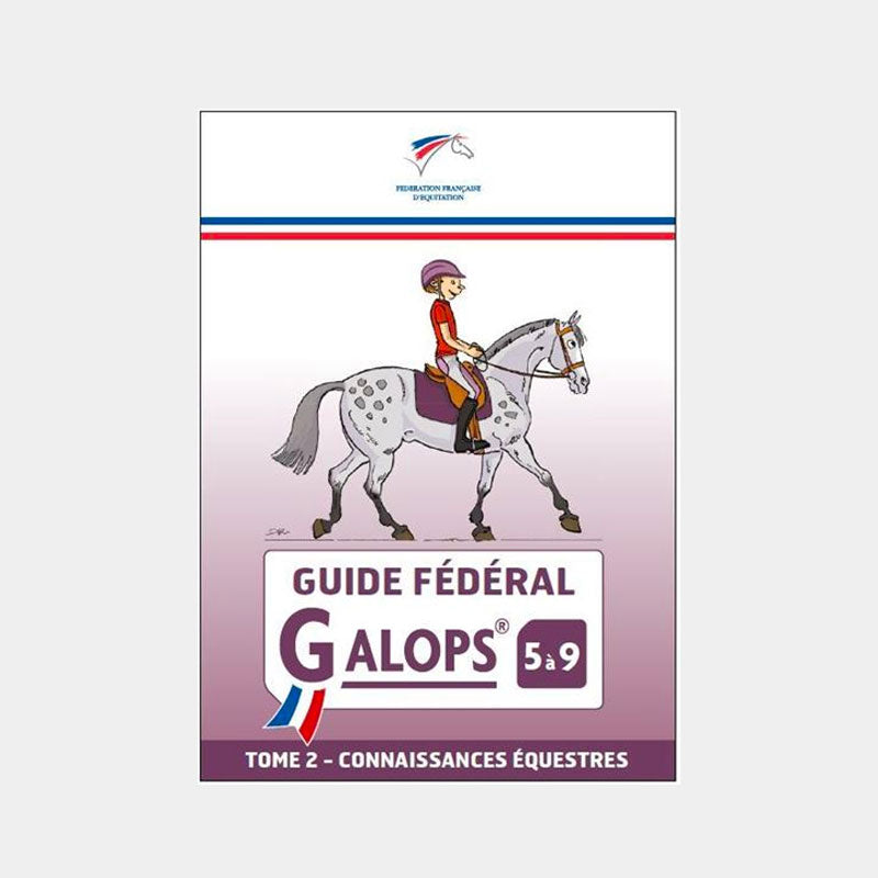 FFE - Guide Fédéral Galop 5 à 9 tome 2 | - Ohlala